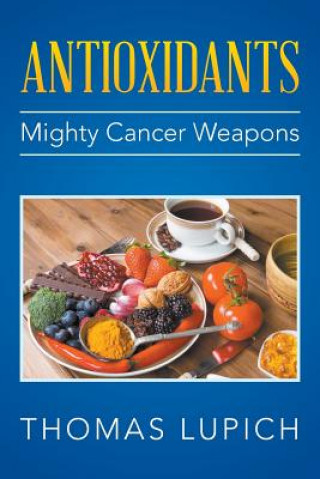 Carte Antioxidants Thomas Lupich