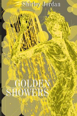 Kniha Golden Showers Shirley Jordan