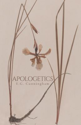 Knjiga Apologetics E G Cunningham