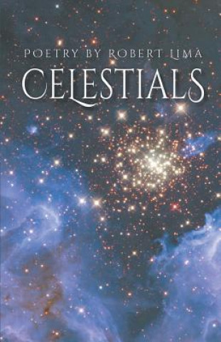 Knjiga Celestials Robert Lima