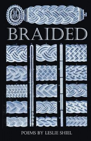Knjiga Braided Leslie Shiel