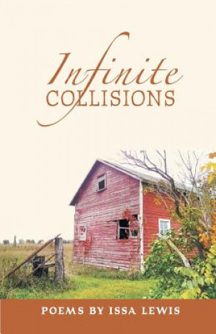 Knjiga Infinite Collisions Issa Lewis