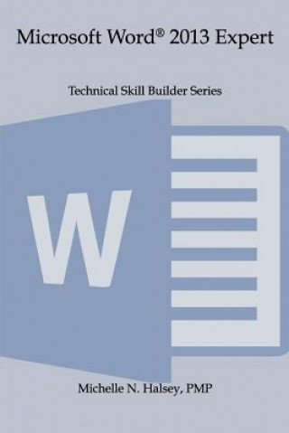 Knjiga Microsoft Word 2013 Expert Michelle N Halsey