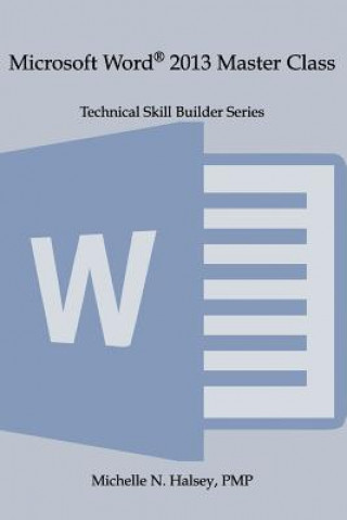 Boek Microsoft Word 2013 Master Class Michelle N Halsey
