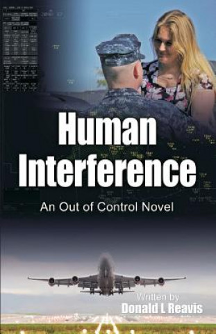 Knjiga Human Interference Donald L Reavis