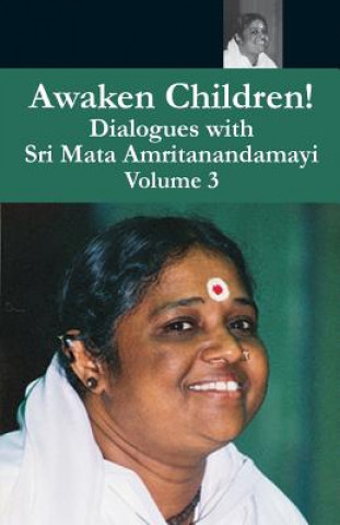 Książka Awaken Children Vol. 3 Swami Amritaswarupananda Puri