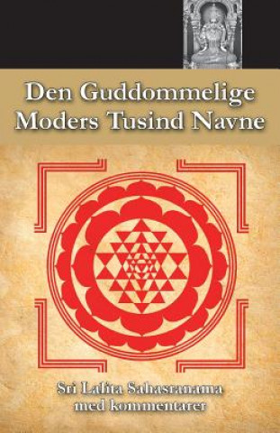 Carte Den Guddommelige Moders Tusind Navne Sri Mata Amritanandamayi Devi