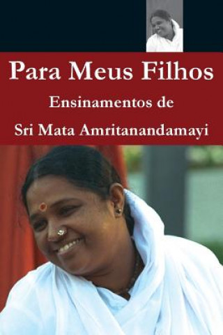 Kniha Para Meus Filhos Sri Mata Amritanandamayi Devi