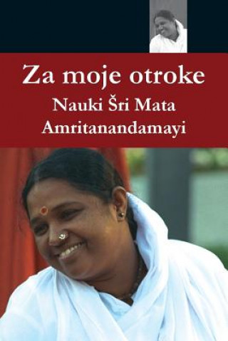 Könyv Za moje otroke Sri Mata Amritanandamayi Devi