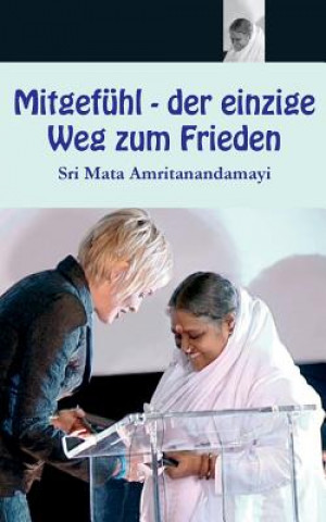 Carte Mitgefühl - der einzige Weg zum Frieden Sri Mata Amritanandamayi Devi