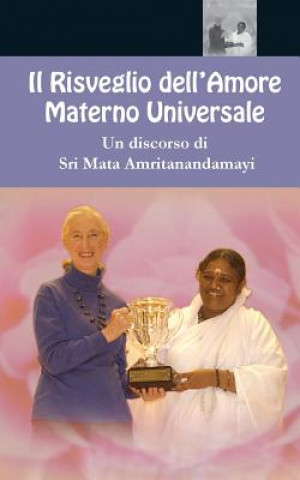Carte Il Risveglio della Maternita Universale Sri Mata Amritanandamayi Devi