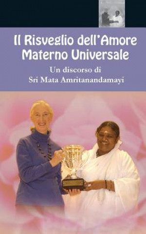 Buch Il Risveglio della Maternita Universale Sri Mata Amritanandamayi Devi