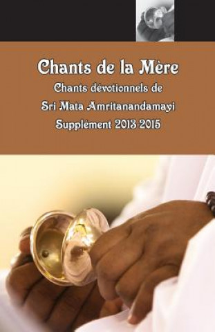 Kniha Chants de la M?re, Supplément 2013-2015 M a Center