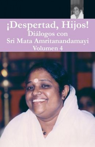 Knjiga Despertad Hijos 4 Swami Amritaswarupananda Puri