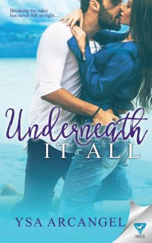 Knjiga Underneath It All Ysa Arcangel