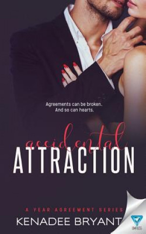 Knjiga Accidental Attraction Kenadee Bryant