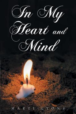 Book In My Heart and Mind Marti Lyons