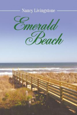 Könyv Emerald Beach Nancy Livingstone
