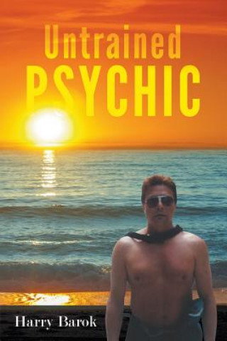 Kniha Untrained Psychic Harry Barok