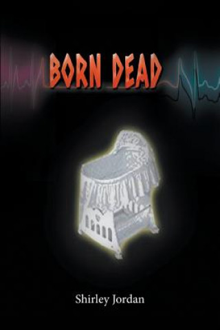 Carte Born Dead Shirley Jordan