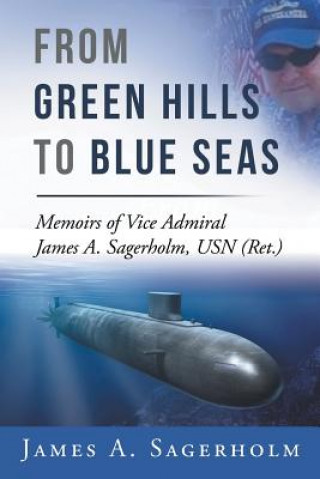 Knjiga From Green Hills To Blue Seas James Sagerholm