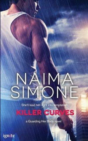 Könyv Killer Curves Naima Simone