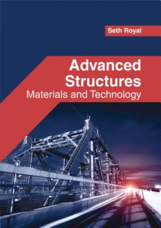 Book Advanced Structures: Materials and Technology Seth Royal