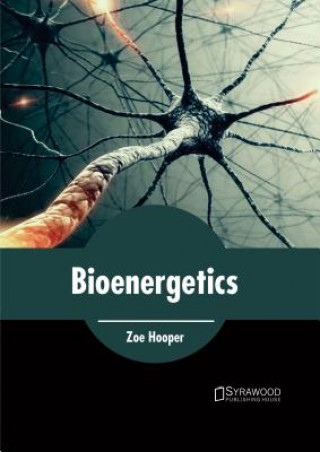 Kniha Bioenergetics Zoe Hooper