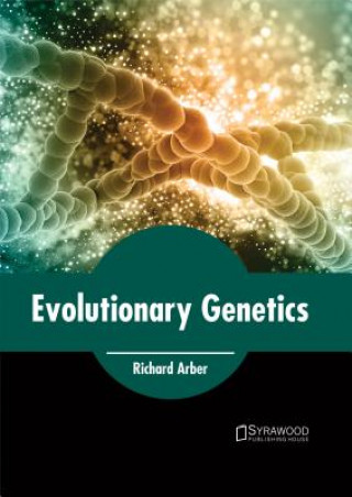 Βιβλίο Evolutionary Genetics Richard Arber
