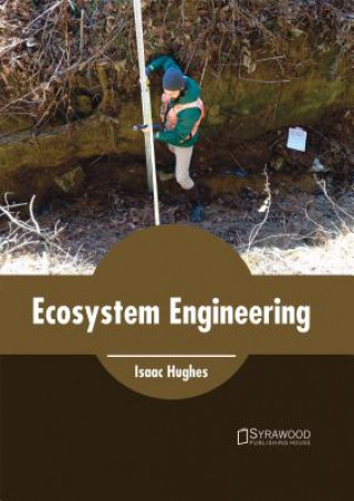 Knjiga Ecosystem Engineering Isaac Hughes