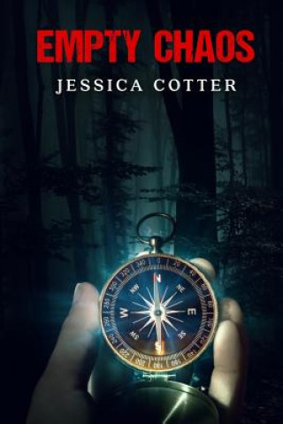 Könyv Empty Chaos Jessica Cotter