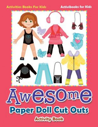 Carte Awesome Paper Doll Cut Outs Activity Book - Activities Books For Kids Activibooks For Kids