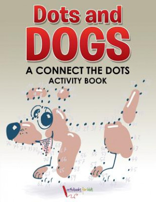 Книга Dots and Dogs Activibooks For Kids
