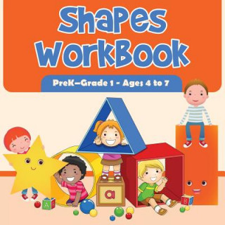 Kniha Shapes Workbook Prek-Grade 1 - Ages 4 to 7 Prodigy