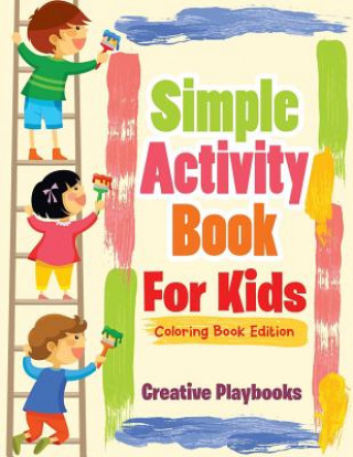Carte Simple Activity Book for Kids Coloring Book Edition Creative Playbooks