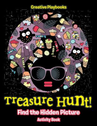 Książka Treasure Hunt! Find the Hidden Picture Activity Book Creative Playbooks