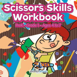 Książka Scissors Skills Workbook PreK-Grade 1 - Ages 4 to 7 Prodigy