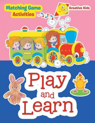 Книга Play and Learn -- Matching Game Activities Kreative Kids