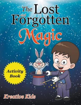 Kniha Lost and Forgotten Magic Activity Book Kreative Kids