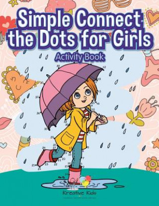 Książka Simple Connect the Dots for Girls Activity Book Kreative Kids