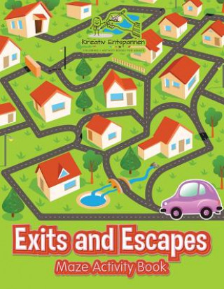 Kniha Exits and Escapes Kreativ Entspannen
