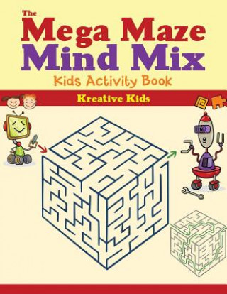 Kniha Mega Maze Mind Mix Kreative Kids