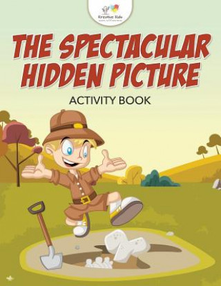 Książka Spectacular Hidden Picture Activity Book Kreative Kids