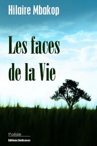 Βιβλίο Les faces de la vie Hilaire Mbakop