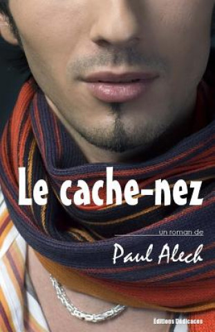 Kniha Le cache-nez Paul Alech