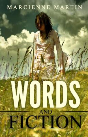 Boek Words and Fiction Marcienne Martin