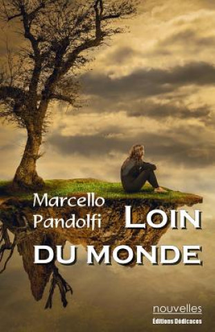 Kniha Loin du monde Marcello Pandolfi