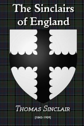 Buch The Sinclairs of England Thomas Sinclair