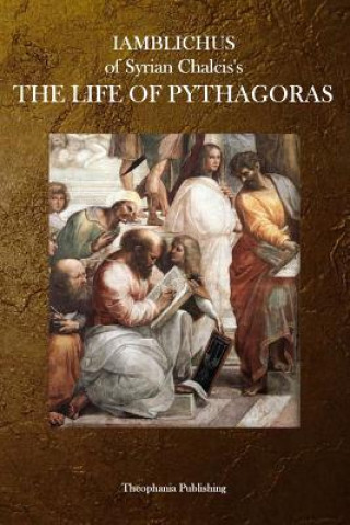Könyv The Life of Pythagoras Iamblichus of Syrian Chalcis
