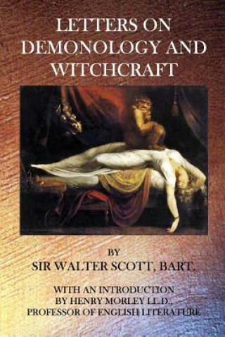 Kniha Letters on Demonology and Witchcraft Walter Scott